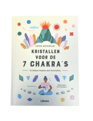 Kristallen en chakra's gids door Alessandra de Cristofaro